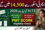 8171 PMT Score Check Online 2026 for Rs 14500 BISP Payment – New Update